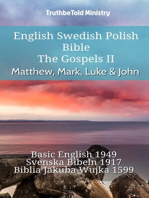 cover image of English Swedish Polish Bible--The Gospels II--Matthew, Mark, Luke & John